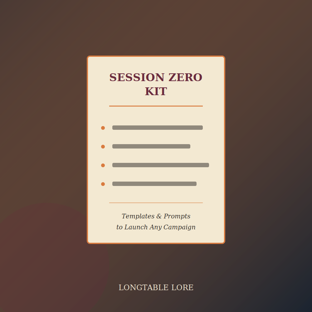 Session Zero Kit: Templates & Prompts to Launch Any Campaign