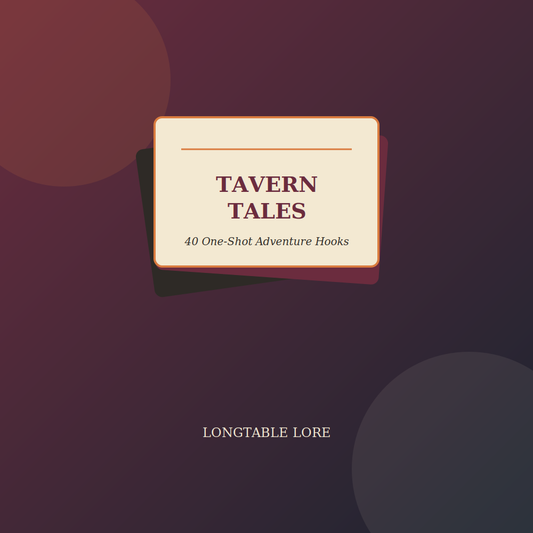 Tavern Tales: 40 One-Shot Adventure Hooks